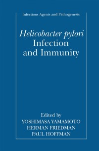 Cover image: Helicobacter pylori Infection and Immunity 1st edition 9780306466588