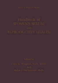 Cover image: Handbook of Women’s Sexual and Reproductive Health 1st edition 9780306466519