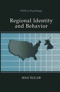 Cover image: Regional Identity and Behavior 9781461351979