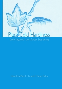 Cover image: Plant Cold Hardiness 1st edition 9780306472862