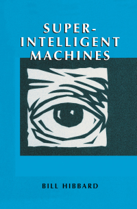 Imagen de portada: Super-Intelligent Machines 9780306473883