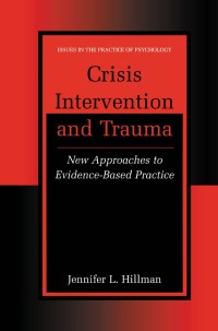 Cover image: Crisis Intervention and Trauma 9781461352310
