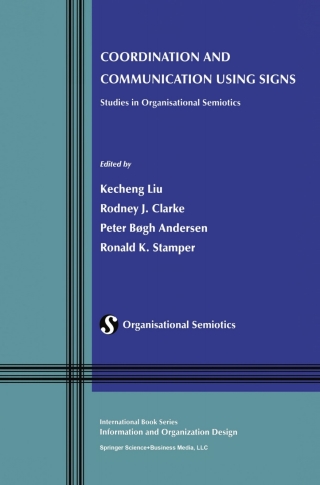 表紙画像: Coordination and Communication Using Signs 1st edition 9780792375098