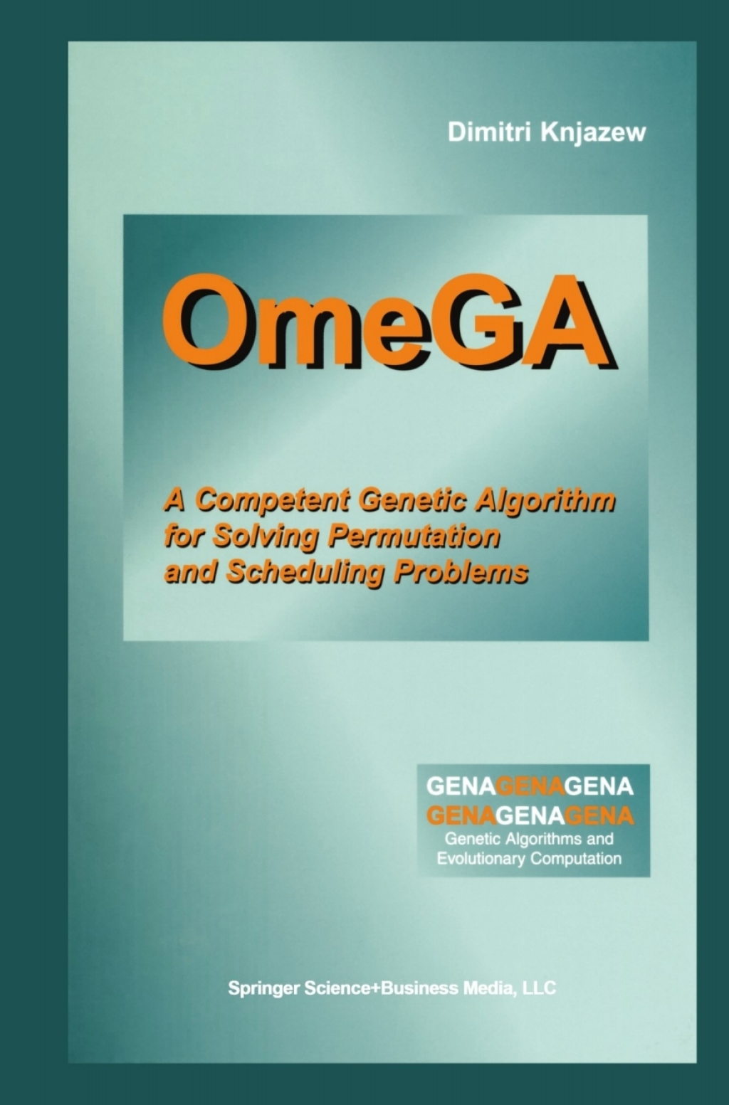 OmeGA A Competent Genetic Algorithm for Solving Permutation and Scheduling Problems