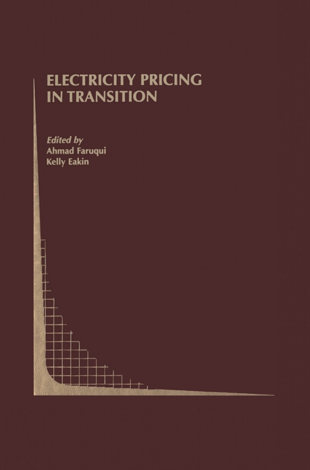 Electricity Pricing in Transition 1st Edition