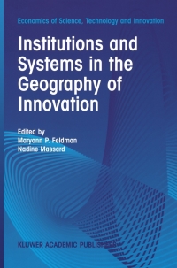 Imagen de portada: Institutions and Systems in the Geography of Innovation 1st edition 9780792376149
