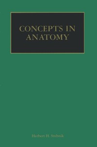 Cover image: Concepts in Anatomy 9780792375395