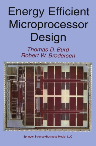 صورة الغلاف: Energy Efficient Microprocessor Design 9781461352822