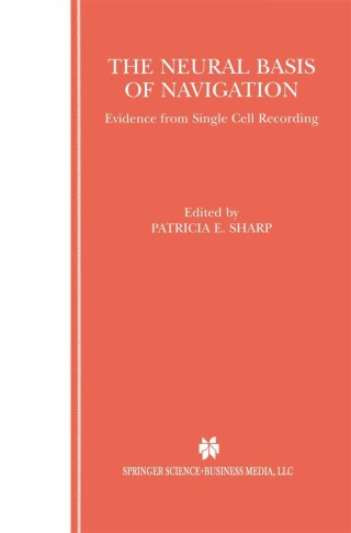 Cover image: The Neural Basis of Navigation 1st edition 9781461352884
