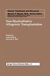 Cover image: Non-Myeloablative Allogeneic Transplantation 1st edition 9780792376460