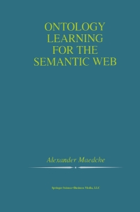 Cover image: Ontology Learning for the Semantic Web 9781461353072