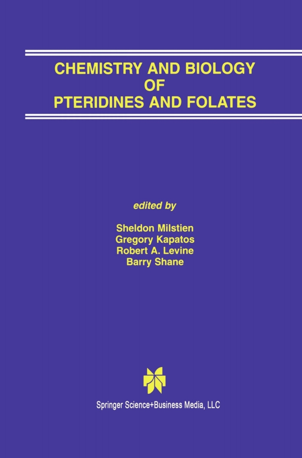 Chemistry and Biology of Pteridines and Folates Proceedings of the 12th International Symposium on Pteridines and Folates, National Institutes of Health, Bethesda, Maryland, June 17–22, 2001 1st Edition