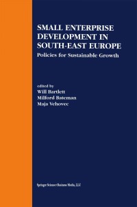 Imagen de portada: Small Enterprise Development in South-East Europe 1st edition 9781461353249