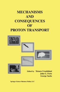 Cover image: Mechanisms and Consequences of Proton Transport 1st edition 9781402070594