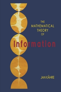 Cover image: The Mathematical Theory of Information 9781461353324