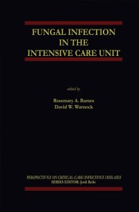 Immagine di copertina: Fungal Infection in the Intensive Care Unit 1st edition 9781402070495