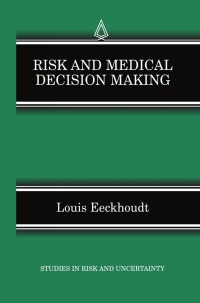 表紙画像: Risk and Medical Decision Making 9781461353409