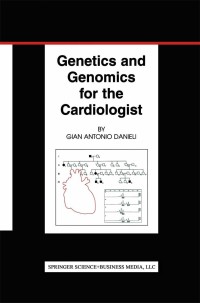 Titelbild: Genetics and Genomics for the Cardiologist 9781461353577