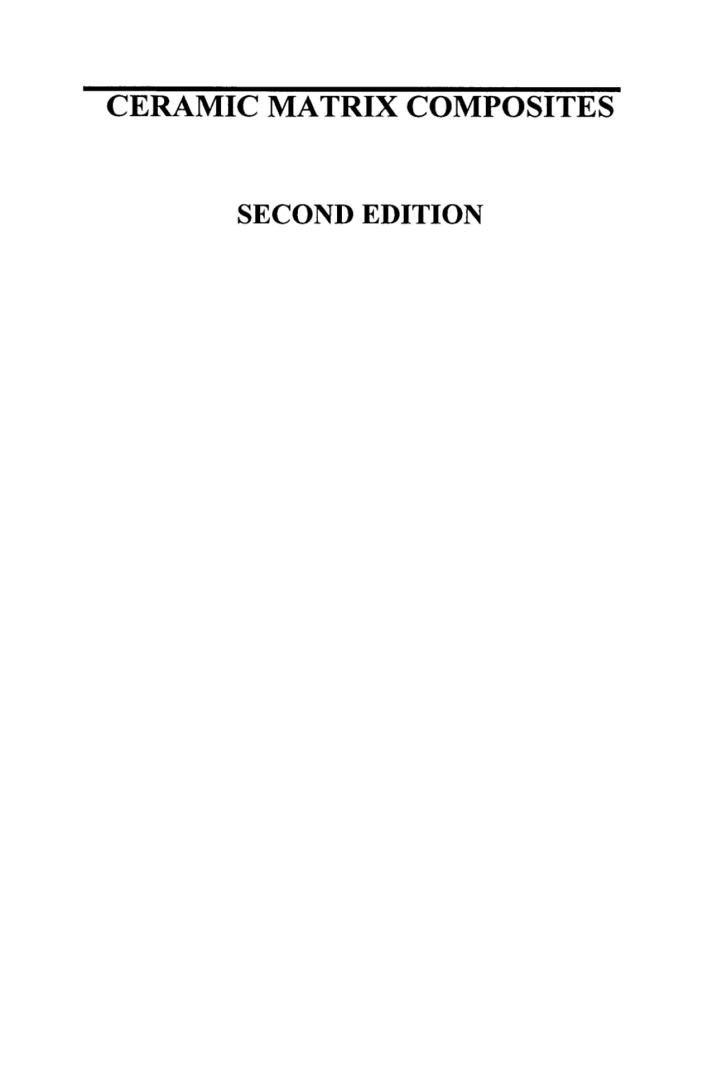 Ceramic Matrix Composites Second Edition 2nd Edition