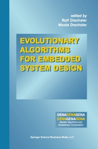 Titelbild: Evolutionary Algorithms for Embedded System Design 1st edition 9781402072765