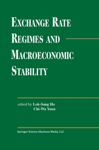 Titelbild: Exchange Rate Regimes and Macroeconomic Stability 1st edition 9781402072871