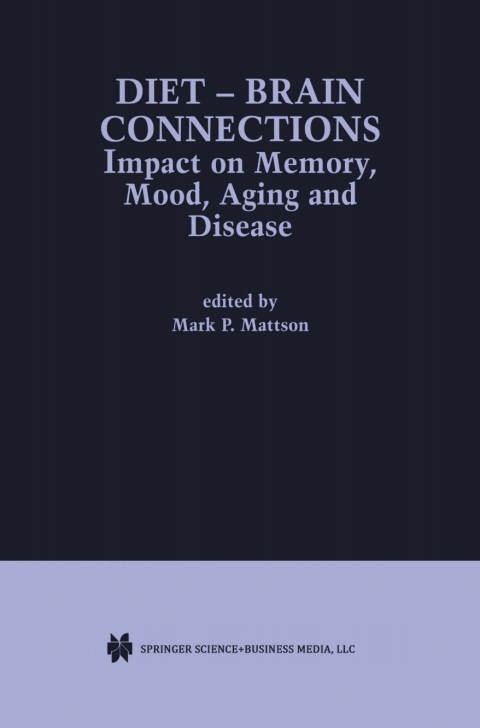 Diet — Brain Connections: Impact on Memory, Mood, Aging and Disease, 1st Edition - FULL INSTANT DOWNLOAD | PDF DOCX EPUB