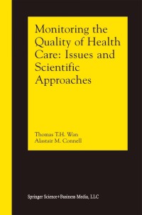 Imagen de portada: Monitoring the Quality of Health Care 9781402071003