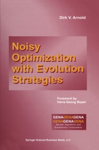 Cover image: Noisy Optimization With Evolution Strategies 9781402071058