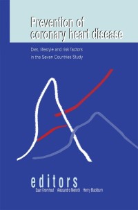 Cover image: Prevention of Coronary Heart Disease: Diet, Lifestyle and Risk Factors in the Seven Countries Study 9781402071232