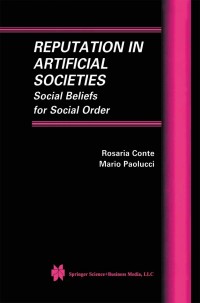 Cover image: Reputation in Artificial Societies 9781402071867