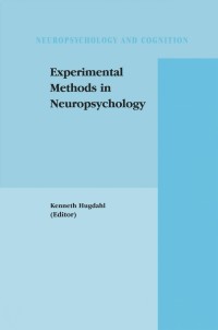 Cover image: Experimental Methods in Neuropsychology 1st edition 9781402072109