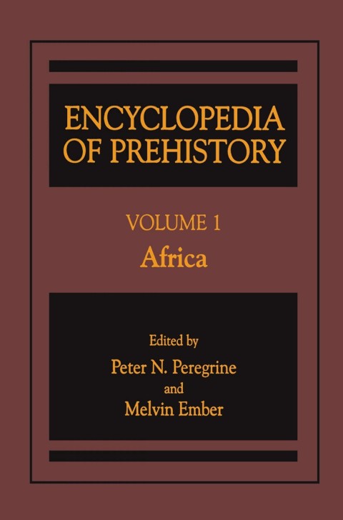 Encyclopedia of Prehistory: Volume 1: Africa, 1st Edition - FULL INSTANT DOWNLOAD | PDF DOCX EPUB