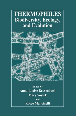 Cover image: Thermophiles: Biodiversity, Ecology, and Evolution 1st edition 9781461511977