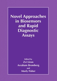 Titelbild: Novel Approaches in Biosensors and Rapid Diagnostic Assays 1st edition 9780306464447