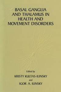 Imagen de portada: Basal Ganglia and Thalamus in Health and Movement Disorders 1st edition 9780306465437