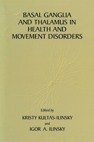 Cover image: Basal Ganglia and Thalamus in Health and Movement Disorders 1st edition 9780306465437