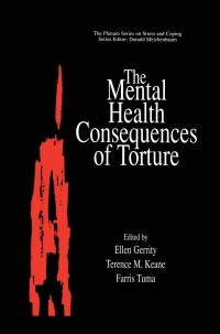 صورة الغلاف: The Mental Health Consequences of Torture 1st edition 9780306464225