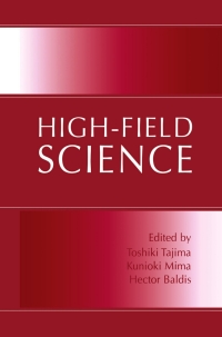 Cover image: High-Field Science 1st edition 9781461512998