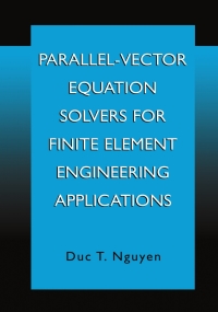 Titelbild: Parallel-Vector Equation Solvers for Finite Element Engineering Applications 9780306466403