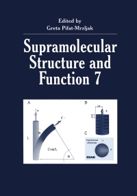 صورة الغلاف: Supramolecular Structure and Function 7 1st edition 9780306466724