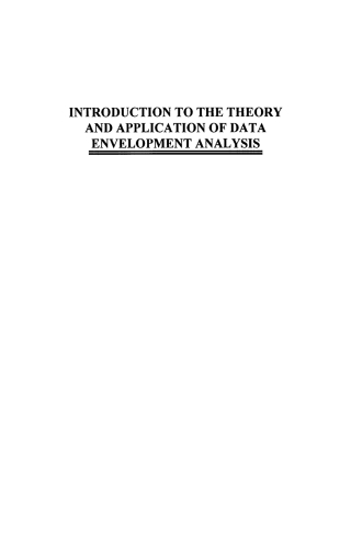Cover image: Introduction to the Theory and Application of Data Envelopment Analysis 9780792374299