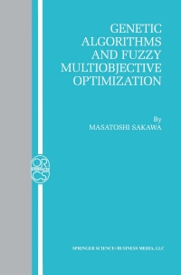 Cover image: Genetic Algorithms and Fuzzy Multiobjective Optimization 9781461355946