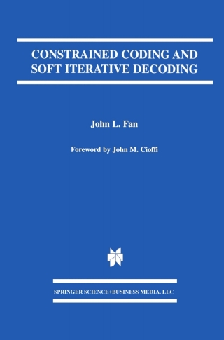 Immagine di copertina: Constrained Coding and Soft Iterative Decoding 9781461355977