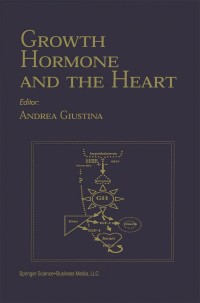 Titelbild: Growth Hormone And The Heart 1st edition 9780792372127