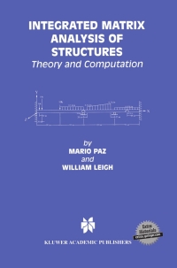 Titelbild: Integrated Matrix Analysis of Structures 9780792373087