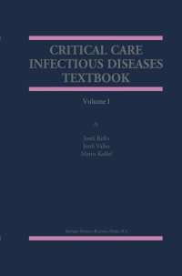 Cover image: Critical Care Infectious Diseases Textbook 1st edition 9780792372882