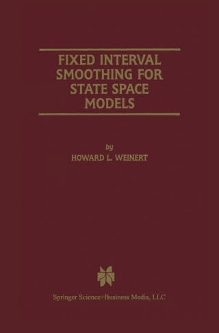 Imagen de portada: Fixed Interval Smoothing for State Space Models 9781461356806