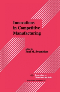 Cover image: Innovations in Competitive Manufacturing 1st edition 9781461356875