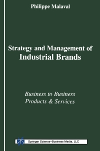 Cover image: Strategy and Management of Industrial Brands 9780792379706