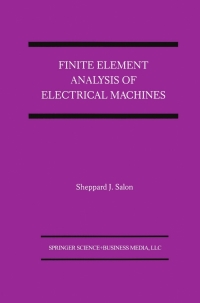 Cover image: Finite Element Analysis of Electrical Machines 9781461359968